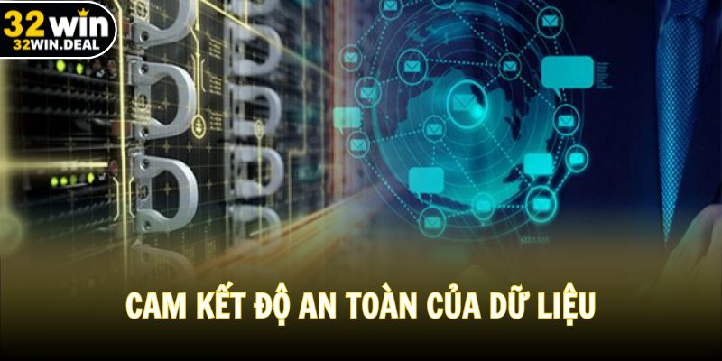 Cam kết độ an toàn của dữ liệu